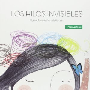 Los Hilos Invisibles