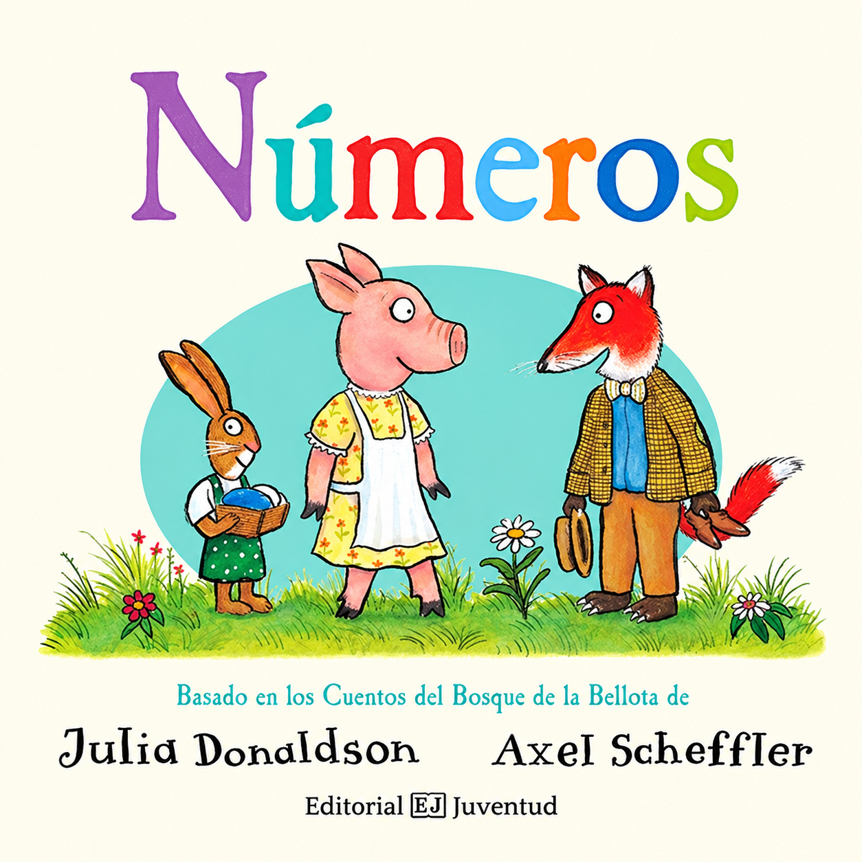 numeros-julia-donaldson-axel-scheffler Portada del libro Números de Julia Donaldson y Axel Scheffler