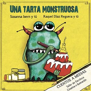 Una Tarta Monstruosa