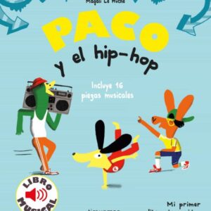 Paco y el hip-hop Libro musical
