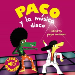 Paco y la música disco Libro musical