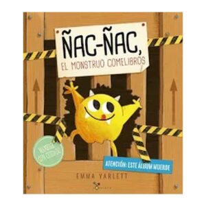 Portada de Ñac-ñac, el monstruo comelibros de Emma Yarlett